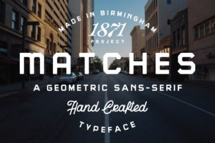 Exploring Matches: A Versatile Sans Serif Typeface for Branding